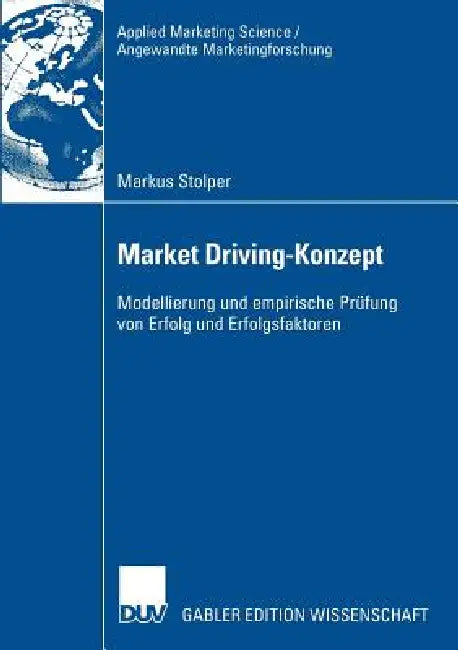 Buy Market Driving-Konzept (English, Markus Stolper | Prof Dr Hartmut H. Holzmüller) Online at Best Price - BookBajar