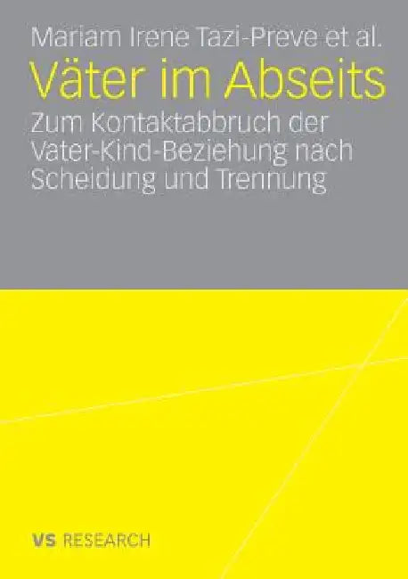 Buy Väter Im Abseits (English, Mariam Irene Tazi-Preve | Olaf Kapella | Markus Kaindl) Online at Best Price - BookBajar