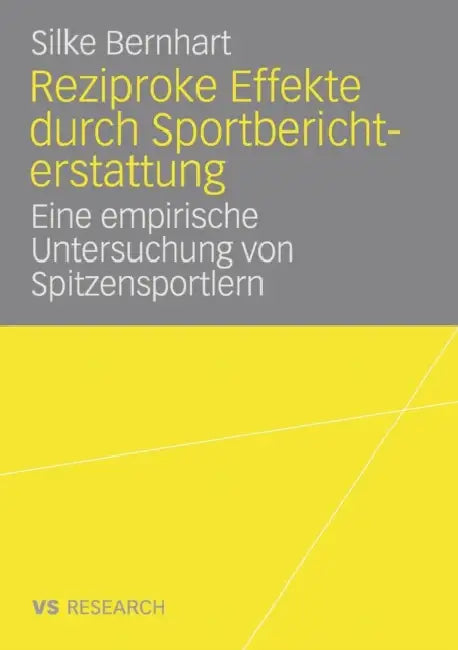 Buy Reziproke Effekte Durch Sportberichterstattung (English, Silke Bernhart) Online at Best Price - BookBajar