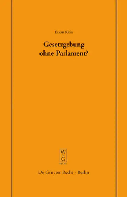 Buy Gesetzgebung ohne Parlament? (English, Eckart Klein) Online at Best Price - BookBajar