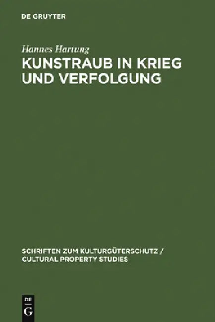 Buy Kunstraub in Krieg und Verfolgung (English, Hannes Hartung) Online at Best Price - BookBajar