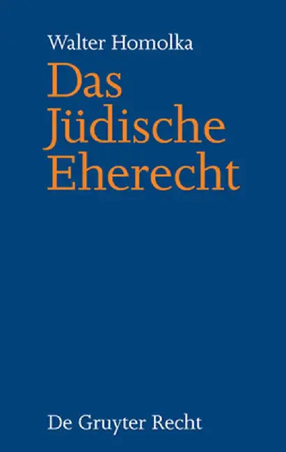 Buy Das Judische Eherecht (English, Walter Homolka) Online at Best Price - BookBajar