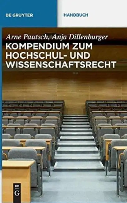 Buy Kompendium Zum Hochschul- Und Wissenschaftsrecht (English, Arne Pautsch) Online at Best Price - BookBajar