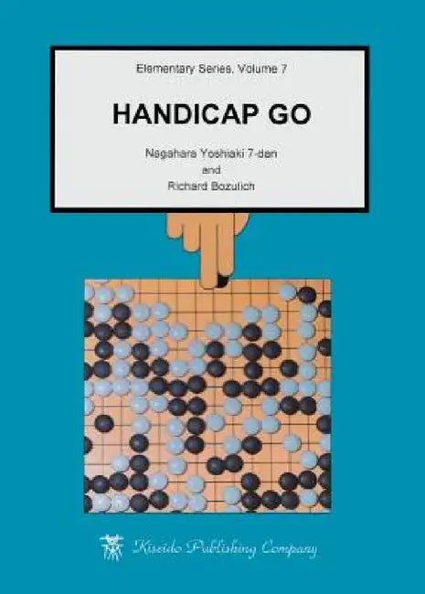 Buy Handicap Go (English, Nagahara Yoshiaki | Richard Bozulich) Online at Best Price - BookBajar