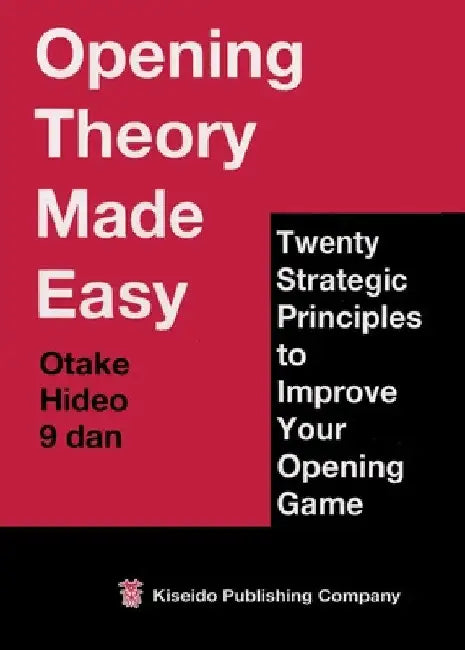 Buy Opening Theory Made Easy (English, Hideo Otake | John Power) Online at Best Price - BookBajar