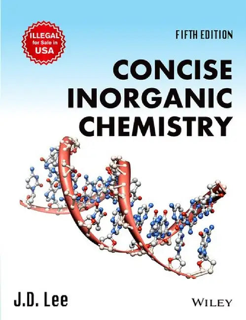 Buy Concise Inorganic Chemistry (English, Lee) Online at Best Price - BookBajar