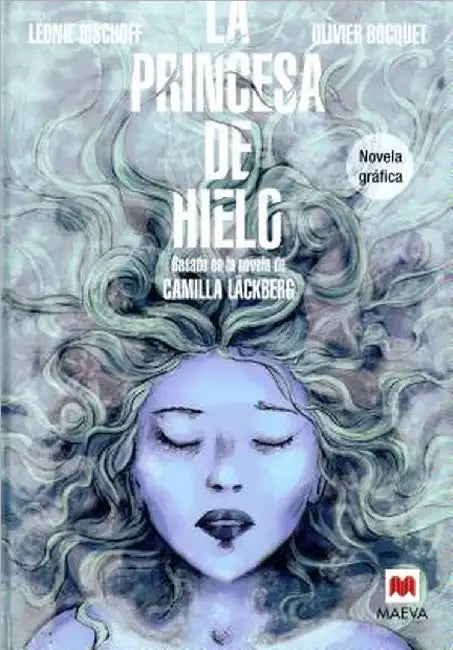 Buy La Princesa de Hielo Novela Grafica (English, Leonie Bischoff | Olivier Bocquet) Online at Best Price - BookBajar
