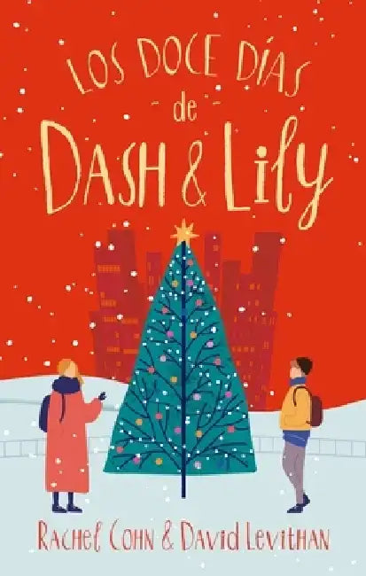 Buy Doce Dias de Dash & Lily, Los (English, Rachel Cohn | David Levithan) Online at Best Price - BookBajar