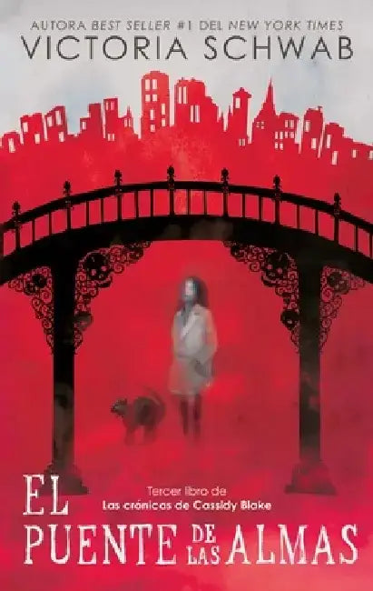 Buy Puente de Las Almas, El (English, Victoria Schwab) Online at Best Price - BookBajar