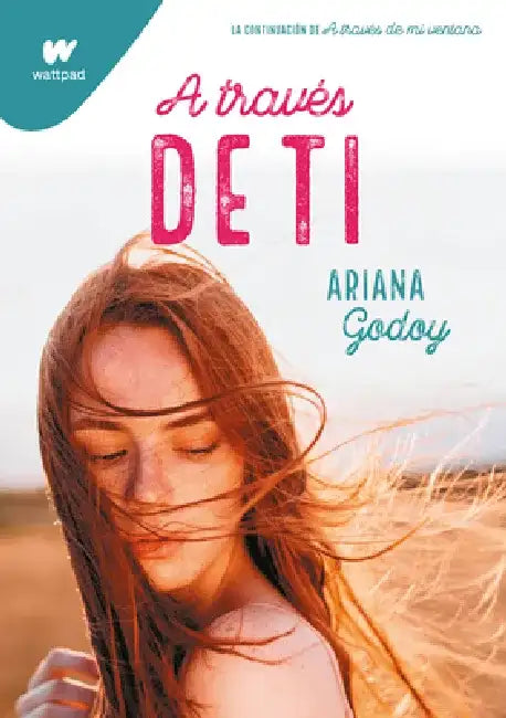 Buy A Través de Ti / Through You (English, Ariana Godoy) Online at Best Price - BookBajar