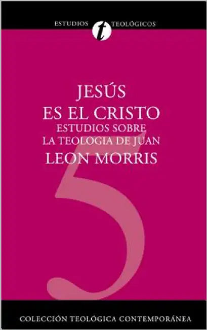 Buy Un Jesus Es el Cristo (English, Leon Morris) Online at Best Price - BookBajar