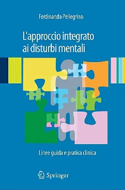 Buy L'Approccio Integrato AI Disturbi Mentali (English, Ferdinando Pellegrino) Online at Best Price - BookBajar