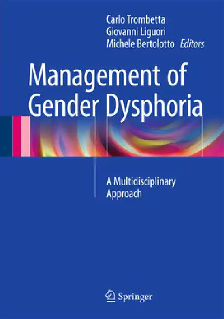 Buy Management of Gender Dysphoria (English, Carlo Trombetta | Giovanni Liguori | Michele Bertolotto) Online at Best Price - BookBajar