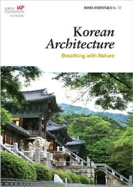 Buy Korean Architecture (English, Ben Jackson | Robert Koehler) Online at Best Price - BookBajar
