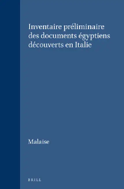 Buy Inventaire préliminaire des documents égyptiens découverts en Italie (English, Malaise) Online at Best Price - BookBajar
