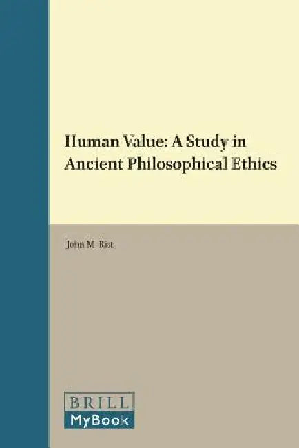 Buy Human Value (English, John M. Rist) Online at Best Price - BookBajar