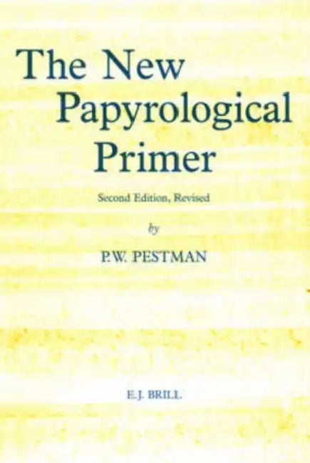 Buy The New Papyrological Primer (English, P. W. Pestman) Online at Best Price - BookBajar