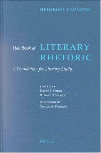 Buy Handbook of Literary Rhetoric (English, George A. Kennedy | David E. Orton | R. Dean Anderson) Online at Best Price - BookBajar