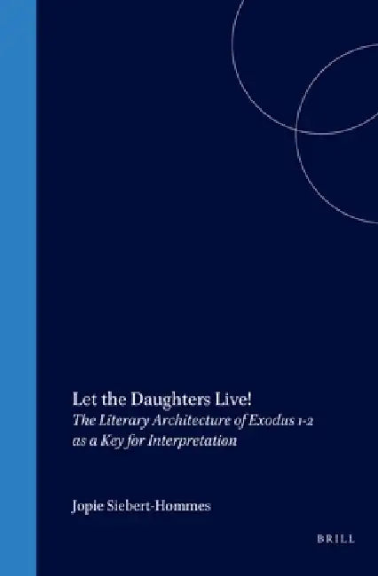 Buy Let the Daughters Live! (English, Siebert-Hommes) Online at Best Price - BookBajar