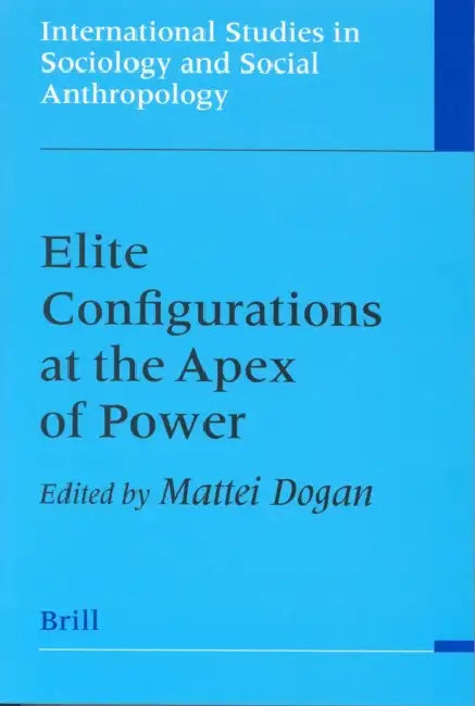 Buy Elite Configurations at the Apex of Power (English, Mattei Dogan) Online at Best Price - BookBajar
