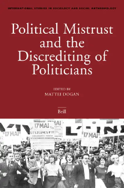 Buy Political Mistrust and the Discrediting of Politicians (English, Mattei Dogan) Online at Best Price - BookBajar