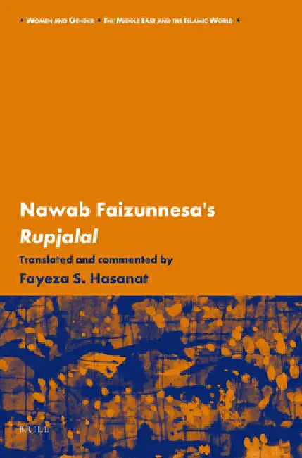 Buy Nawab Faizunnesa's Rupjalal (English, Hasanat) Online at Best Price - BookBajar