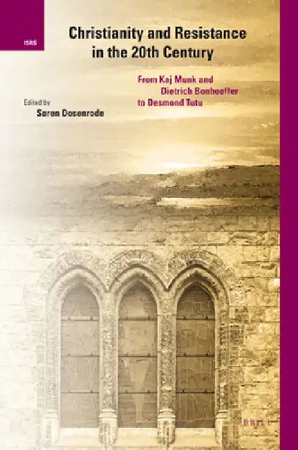 Buy Christianity and Resistance in the 20th Century (English, Søren Dosenrode) Online at Best Price - BookBajar