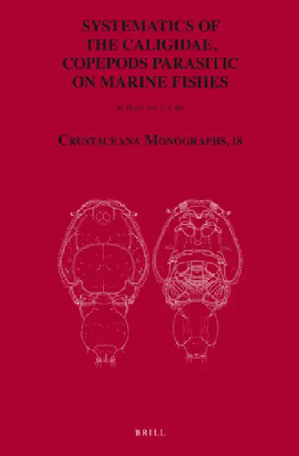 Buy Systematics of the Caligidae, Copepods Parasitic on Marine Fishes (English, Masahiro Dojiri | Ju-Shey Ho) Online at Best Price - BookBajar
