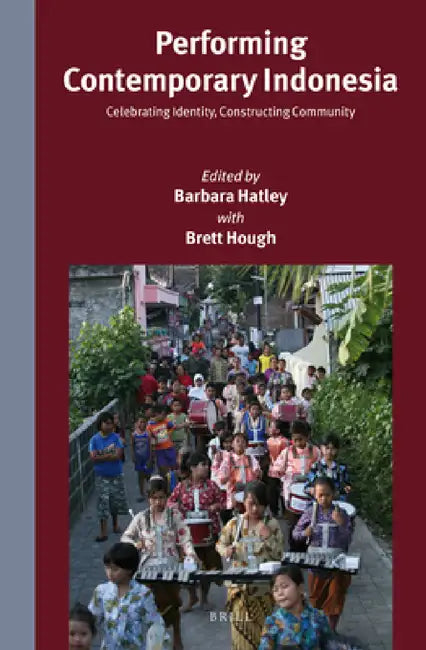 Buy Performing Contemporary Indonesia (English, Barbara Hatley) Online at Best Price - BookBajar