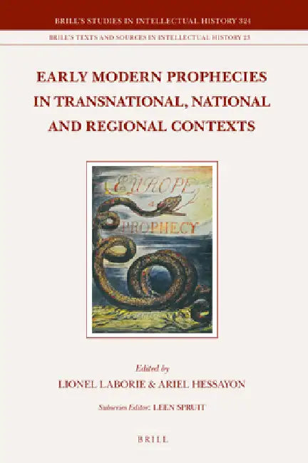 Buy Early Modern Prophecies in Transnational, National and Regional Contexts (3 Vols.) (English, Lionel Laborie | Ariel Hessayon) Online at Best Price - BookBajar