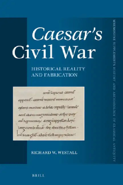 Buy Caesar's Civil War (English, Richard W. Westall) Online at Best Price - BookBajar