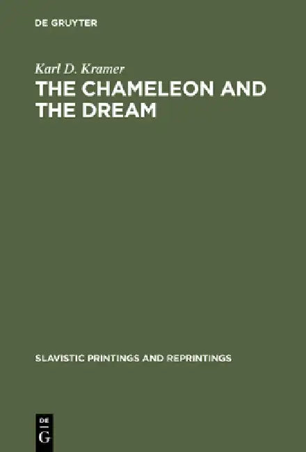 Buy The Chameleon and the Dream (English, Karl D. Kramer) Online at Best Price - BookBajar