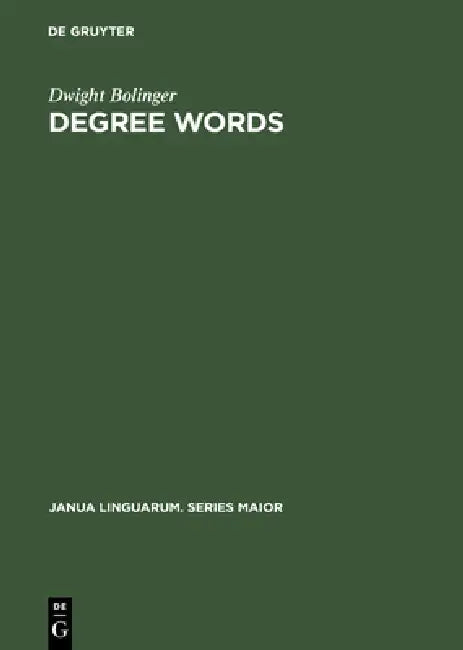 Buy Degree Words (English, Dwight Bolinger) Online at Best Price - BookBajar