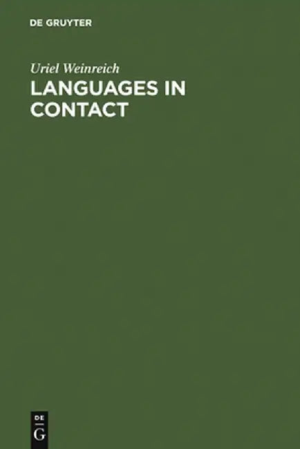 Buy Languages in Contact (English, Uriel Weinreich) Online at Best Price - BookBajar