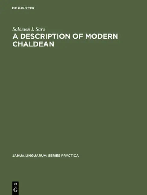 Buy A Description of Modern Chaldean (English, Solomon I. Sara) Online at Best Price - BookBajar