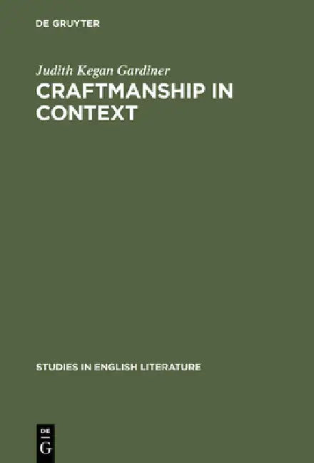 Buy Craftmanship in Context (English, Judith Kegan Gardiner) Online at Best Price - BookBajar
