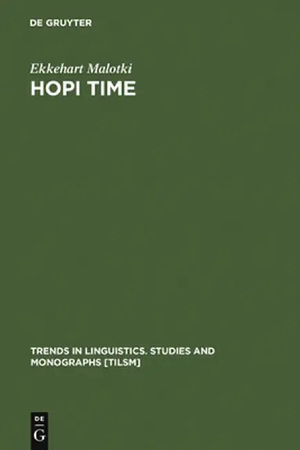 Buy Hopi Time (English, Ekkehart Malotki) Online at Best Price - BookBajar