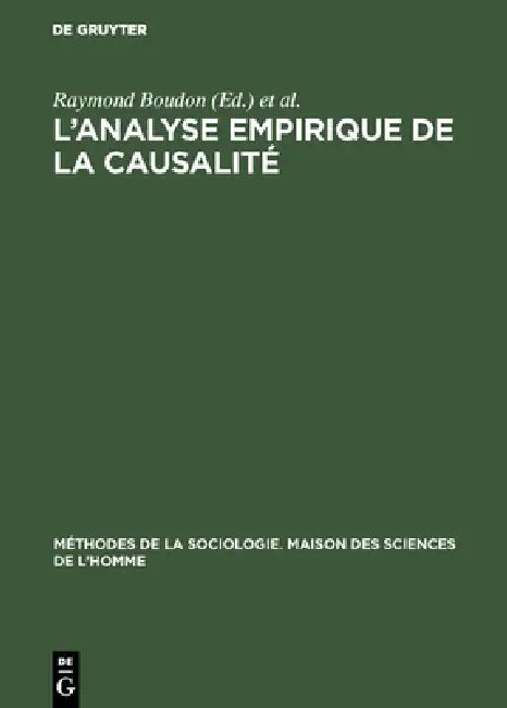 Buy L'analyse empirique de la causalité (English, Raymond Boudon | Paul Lazarsfeld) Online at Best Price - BookBajar