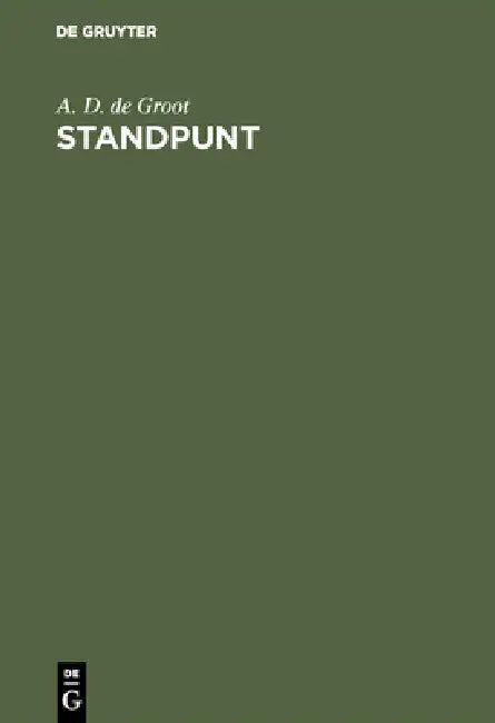 Buy Standpunt (English, A. D. de Groot) Online at Best Price - BookBajar