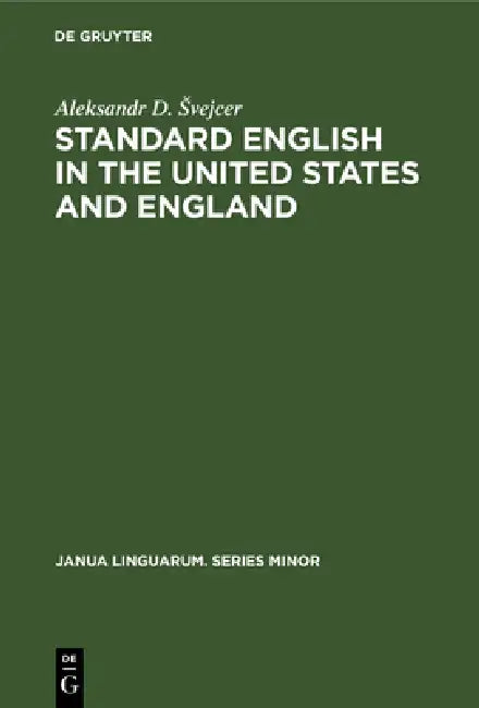 Buy Standard English in the United States and England (English, Aleksandr D. Svejcer) Online at Best Price - BookBajar