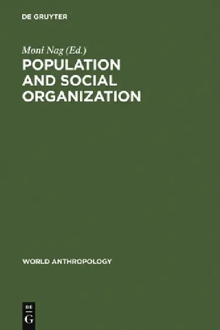 Buy Population and Social Organization (English, Moni Nag) Online at Best Price - BookBajar