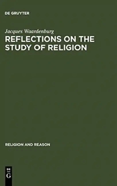 Buy Reflections on the Study of Religion (English, Jacques Waardenburg) Online at Best Price - BookBajar