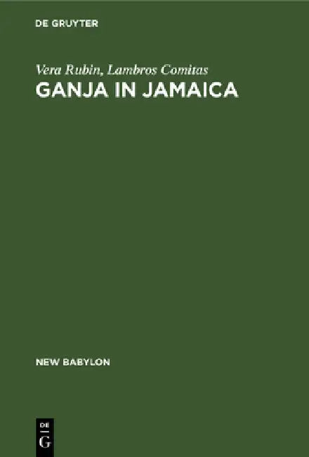 Buy Ganja in Jamaica (English, Vera Rubin | Lambros Comitas) Online at Best Price - BookBajar