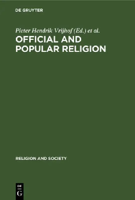 Buy Official and Popular Religion (English, Pieter Hendrik Vrijhof | Jacques Waardenburg) Online at Best Price - BookBajar