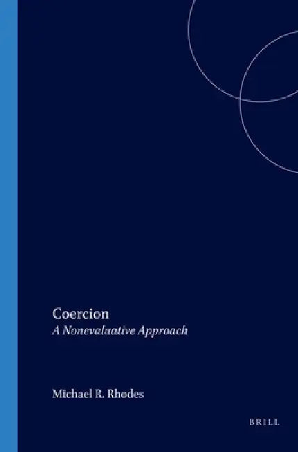Buy Coercion (English, Michael R. Rhodes) Online at Best Price - BookBajar