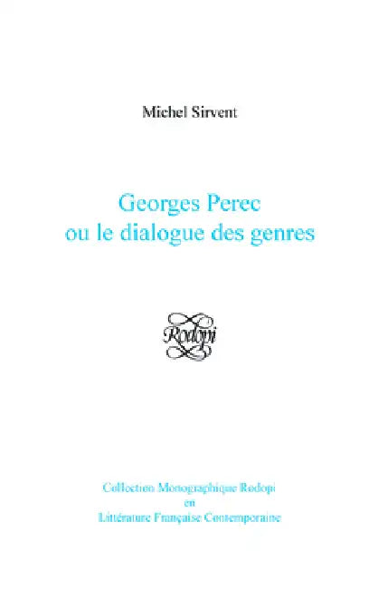 Buy Georges Perec ou le dialogue des genres (English, Michel Sirvent) Online at Best Price - BookBajar