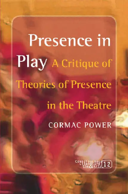 Buy Presence in Play (English, Cormac Power) Online at Best Price - BookBajar