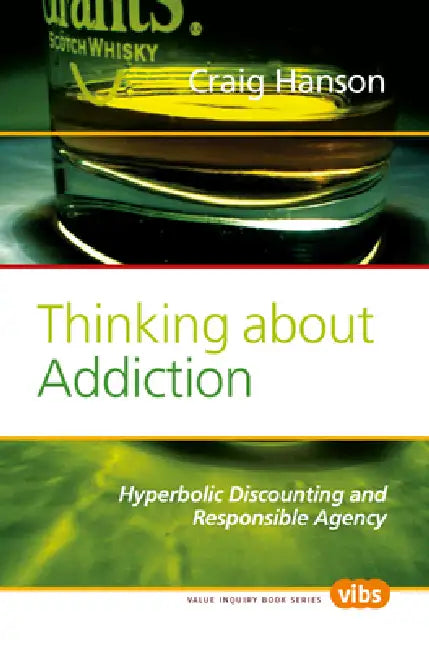 Buy Thinking about Addiction (English, Craig Hanson) Online at Best Price - BookBajar