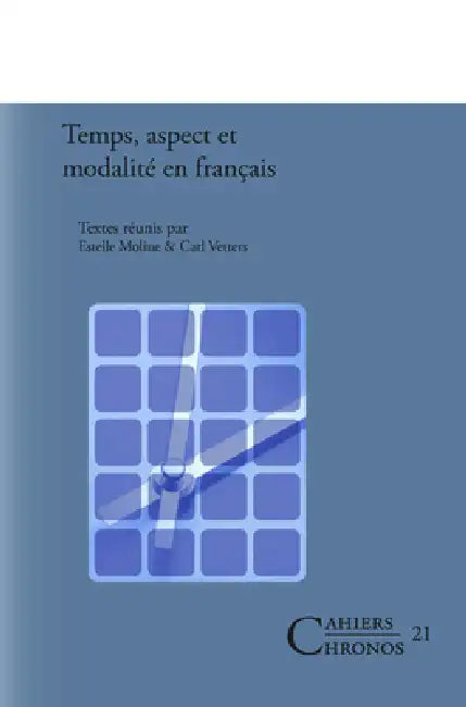 Buy Temps, aspect et modalité en français (English, Estelle Moline | Carl Vetters) Online at Best Price - BookBajar