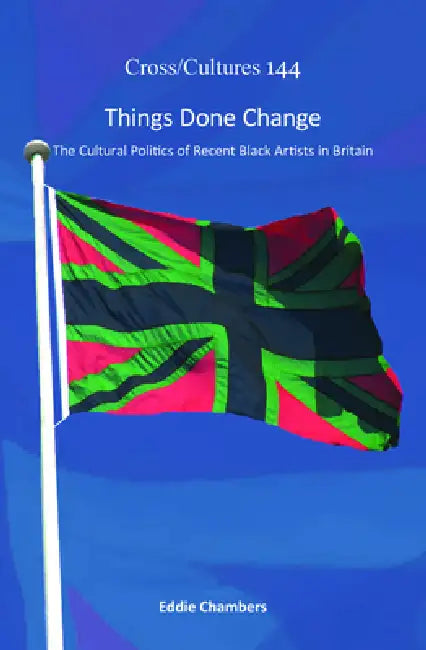 Buy Things Done Change (English, Eddie Chambers) Online at Best Price - BookBajar